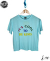 Ladies T-Shirt Its Cool (Blue)